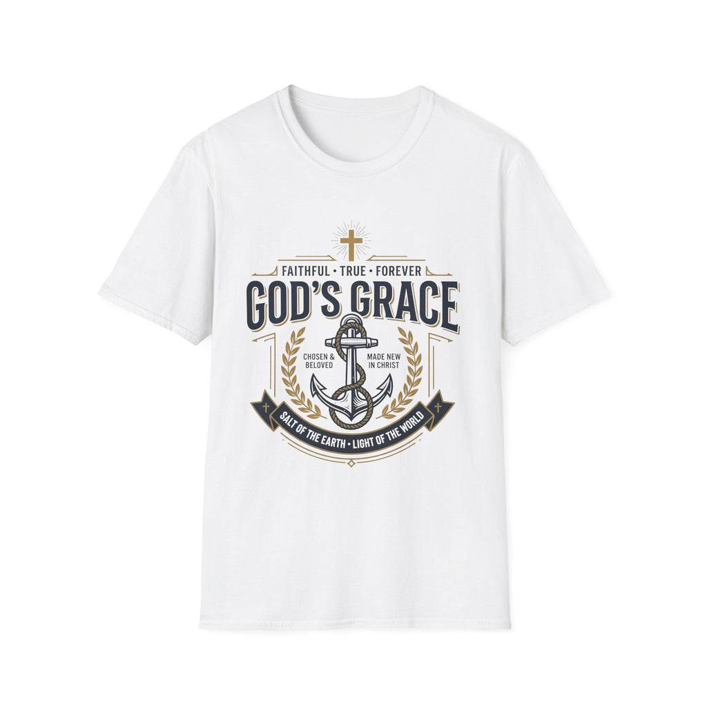 God's Grace T-Shirt — Faithful, True & Forever Christian Tee