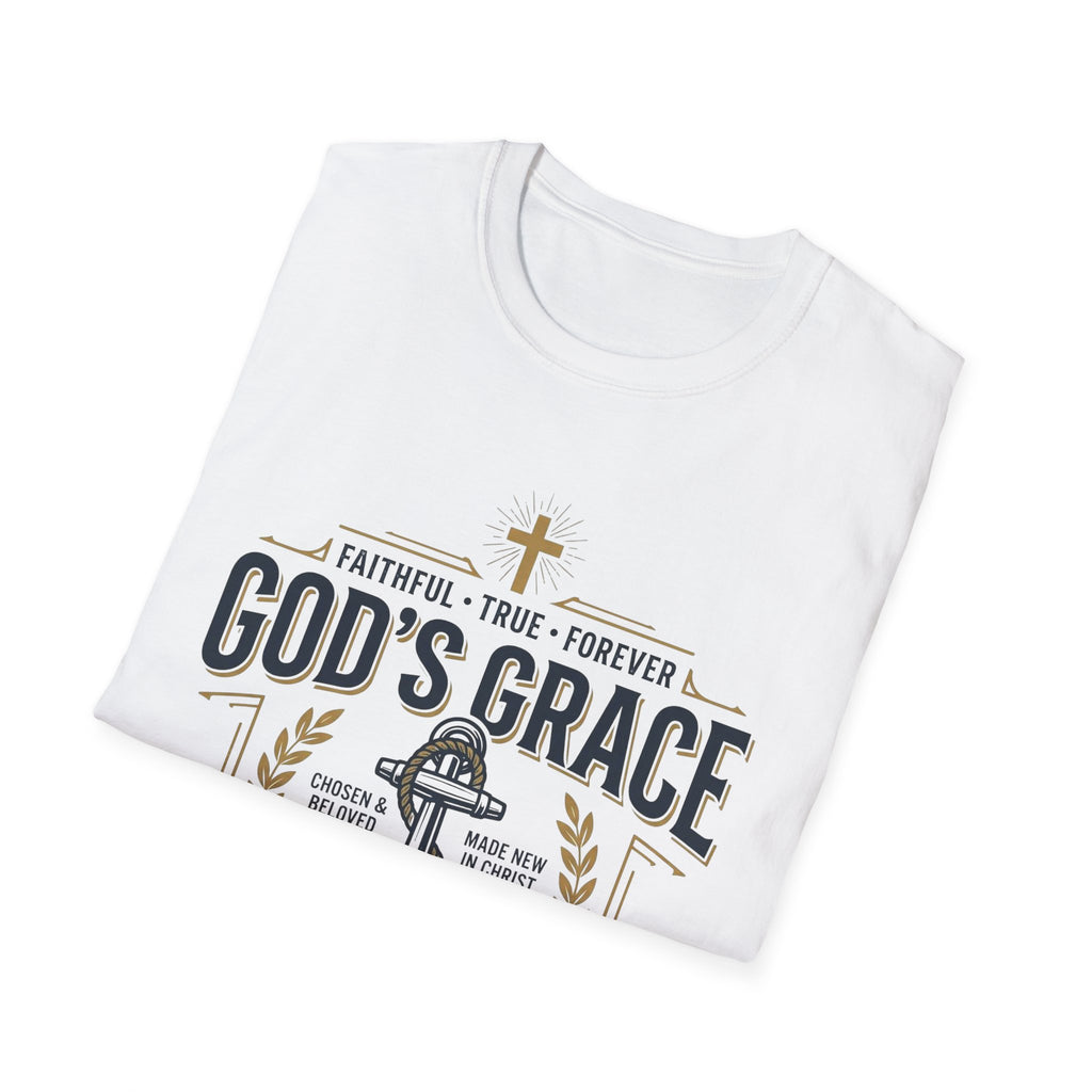 God's Grace T-Shirt — Faithful, True & Forever Christian Tee