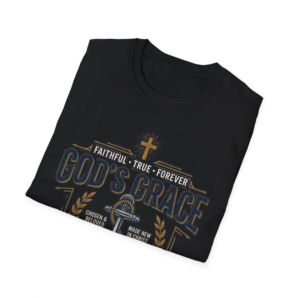 God's Grace T-Shirt — Faithful, True & Forever Christian Tee