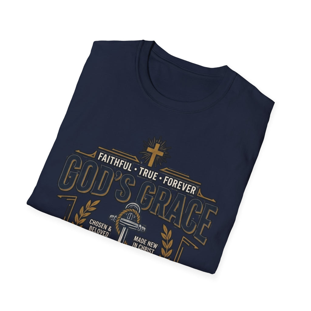 God's Grace T-Shirt — Faithful, True & Forever Christian Tee